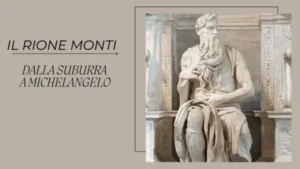 Visita guidata Rione Monti, Roma